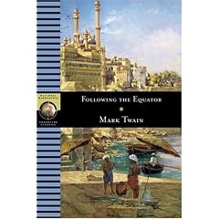 Following the Equator (National Geographic Adventure Classics)