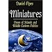 Miniatures: Views of Islamic and Middle Eastern Politics