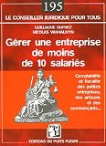 Revue Puits Fleuri  / Gérer une entreprise de moins de 10 salariés : Comptabilité et fiscalité de la petite entreprise