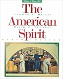 The American Spirit, Volume 2: Since 1865: Volume 2: Since 1865