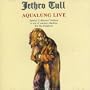 Aqualung Live 2005