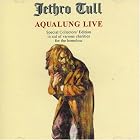 Click here to buy Aqualung Live by  Jethro Tull .