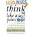 Think Like a Pancreas: A Practical Guide to Managing Diabetes with Insulin (Marlowe Diabetes Library)