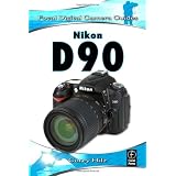 Nikon D90: Focal Digital Camera Guides