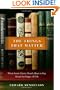 The Things That Matter: What Seven Classic Novels Have to Say About the Stages of Life