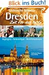 Reisef�hrer Dresden - Zeit f�r das Be...