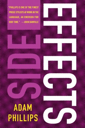 By Adam Phillips Side Effects (F First Paperback Edition Used) [Paperback]