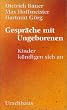 Gespr�che mit Ungeborenen: Kinder k�ndigen sich an
