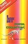 An Illustrated Guide to Fossil Collecting (Fossils & Dinosaurs)