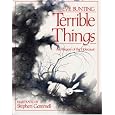 Terrible Things: An Allegory of the Holocaust (An Edward E. Elson Classic)
