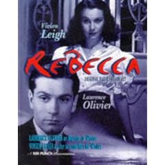 Rebecca: Starring Laurence Olivier and Vivien Leigh