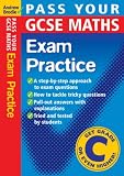Pass Your GCSE Maths: Exam Practice (Pass Your)
