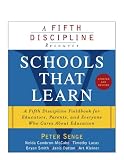 Schools That Learn: A Fifth Discipline Fieldbook for Educators, Parents and Everyone Who Cares about Education