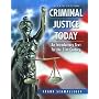 Criminal Justice Today: An Introductory Text for the 21st Century (8th Edition)