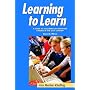 Learning to Learn: A Guide to Becoming Information Literate in the 21st Century