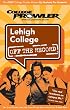 Lehigh University: Off the Record - College Prowler (Off the Record)