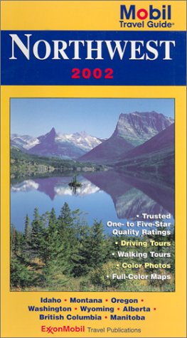 Mobil Travel Guide 2002: Northwest (Mobil Travel Guide : Northwest - 2002)