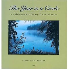 The Year is a Circle: A Celebration of Henry David Thoreau