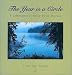The Year Is a Circle: A Celebration of Henry David Thoreau