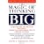 The Magic of Thinking Big (Paperback)