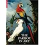 The Parrot in Art: From Durer to Elizabeth Butterworth