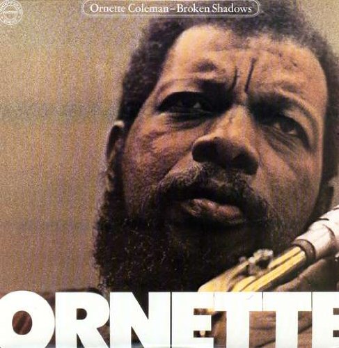 Album Art for Broken Shadows by Ornette Coleman
