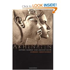 Akhenaten: History, Fantasy and Ancient Egypt