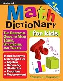 Math Dictionary for Kids: The Essential Guide to Math Terms, Strategies, and Tables