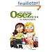 Osez... la bisexualit�