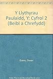 Arweiniad i'r Testament Newydd. Cyfrol 2, Y Llythyrau Paulaidd