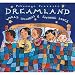Dreamland: World Lullabies & Soothing Songs