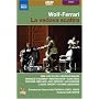 Wolf-Ferrari: La Vedova Scaltra