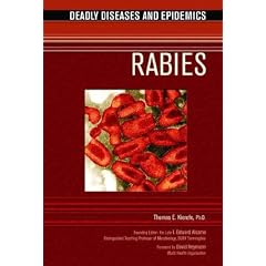 Rabies (Deadly Diseases & Epidemics) (Deadly Diseases and Epidemics)