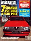 AUTO JOURNAL (L') N? 9 du 15-05-1987 7 VOITURES A PETIT PRIX - ACHETER SA VOITURE/ OCCASION OU NEUF - ALFA 75 DOUBLE ALLUMAGE ET TURBO - AUTOROUTE Image du produit