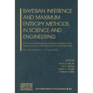 Bayesian Inference and Maximum Entropy Methods in Science and Engineering: 25th International Workshop