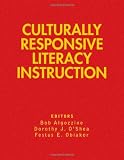 Culturally Responsive Literacy Instruction