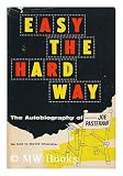 Produkt-Bild: Easy the Hard Way, by Joe Pasternak As Told to David Chandler
