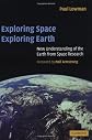 Exploring Space, Exploring Earth