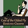 The Case of the Gilded Fly