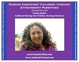Raising Competent Children through Attachment Parenting