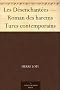 Les D�senchant�es - Roman des harems Turcs contemporains