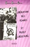 Liberation des Femmes et Projet Libertaire