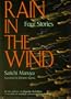 Rain in the Wind: Four Stories