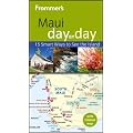 Frommer's Maui Day by Day