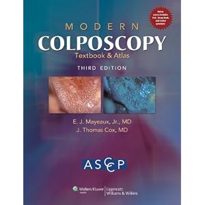 Modern Colposcopy Textbook and Atlas (American Society/Colposcopy) 