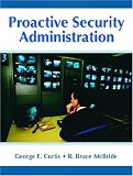 Proactive Security Administration