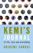 Kemi's Journal: Of Life, Love and Everything