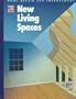 New Living Spaces (Home Repair and Improvement (Updated Series))
