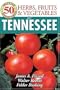50 Great Herbs, Fruits, and Vegetables for Tennessee (50 Great Plants for Tennessee Gardens)