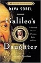 Galileo's Daughter: A Historical Memoir of Science, Faith, and Love
